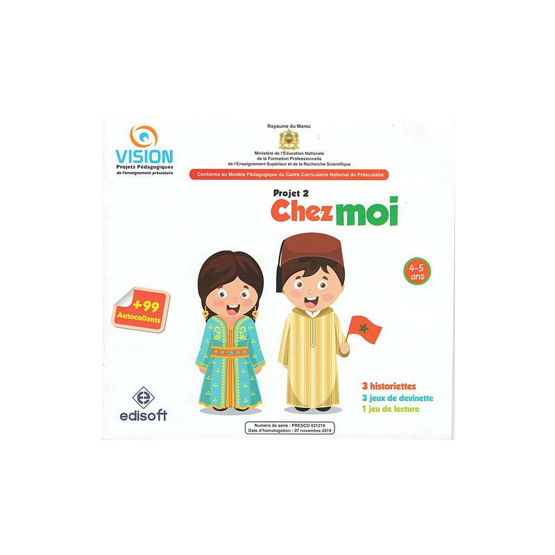 Vision : Projet 2 (4-5 ans) - Chez moi