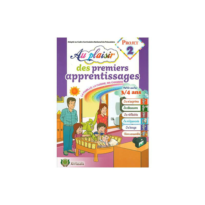 Projet 2 Au Plaisir Des Premiers Apprentissages La famille, La cuisine, Ma chambre 3/4