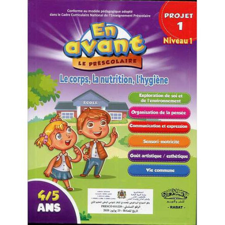 En avant le préscolaire MS 4-5 projet 1, Niveau 1 : Le corps, la nutrition, l'hygiène