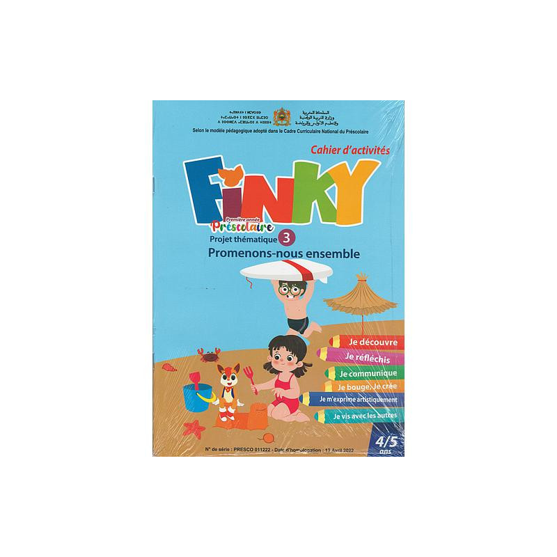 Finky première année préscolaire projet thématique 3 promenons-nous ensemble 4/5