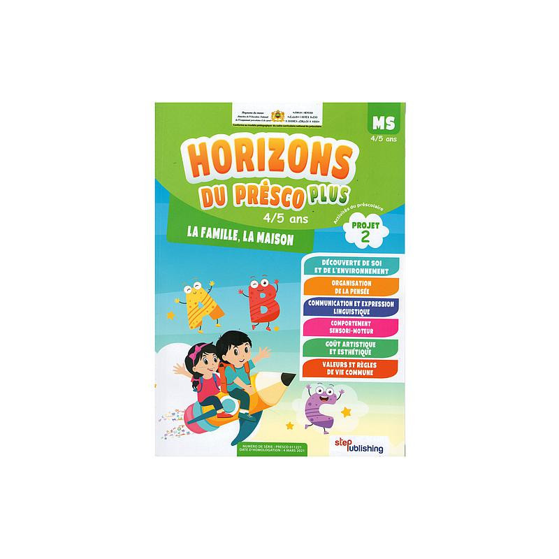 Horizons du Présco Plus MS 4/5 ANS Projet 2 : La Famille, La Maison
