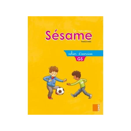 Le Nouveau Sésame GS Cahier d'Exercices