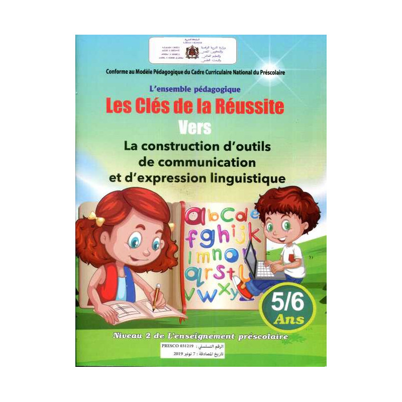 Les clés de la réussite vers la construction d'outils de communication et d'expression linguistique 5/6