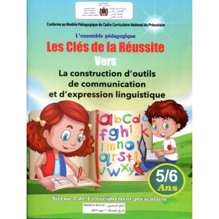 Les clés de la réussite vers la construction d'outils de communication et d'expression linguistique 5/6