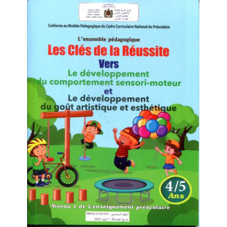 les clés de la réussite vers le développement du comportement sensori-moteur 4/5
