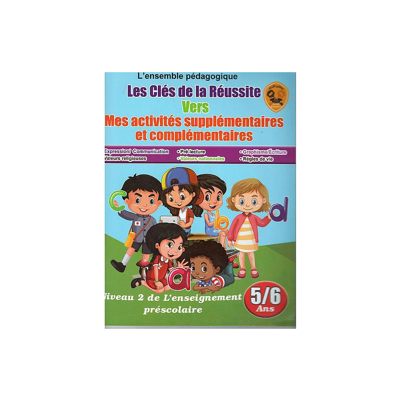 Les clés de la réussite vers mes activités supplémentaires et complémentaires 5/6