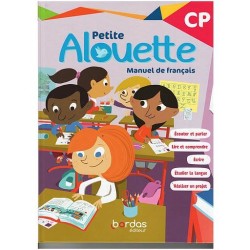 Alouette Français CP  Manuel de l'élève
