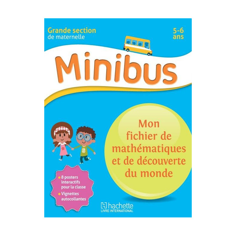 Minibus GS Mon Fichier de Mathématiques et de Découverte du Monde 5/6
