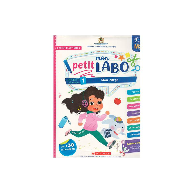 Mon petit Labo Projets 4-5 ans MS : 1 - Mon corps