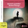 Quand le quotidien devient étrange... - Anthologie - Edition pédagogique Collège - Carrés classiques Nathan