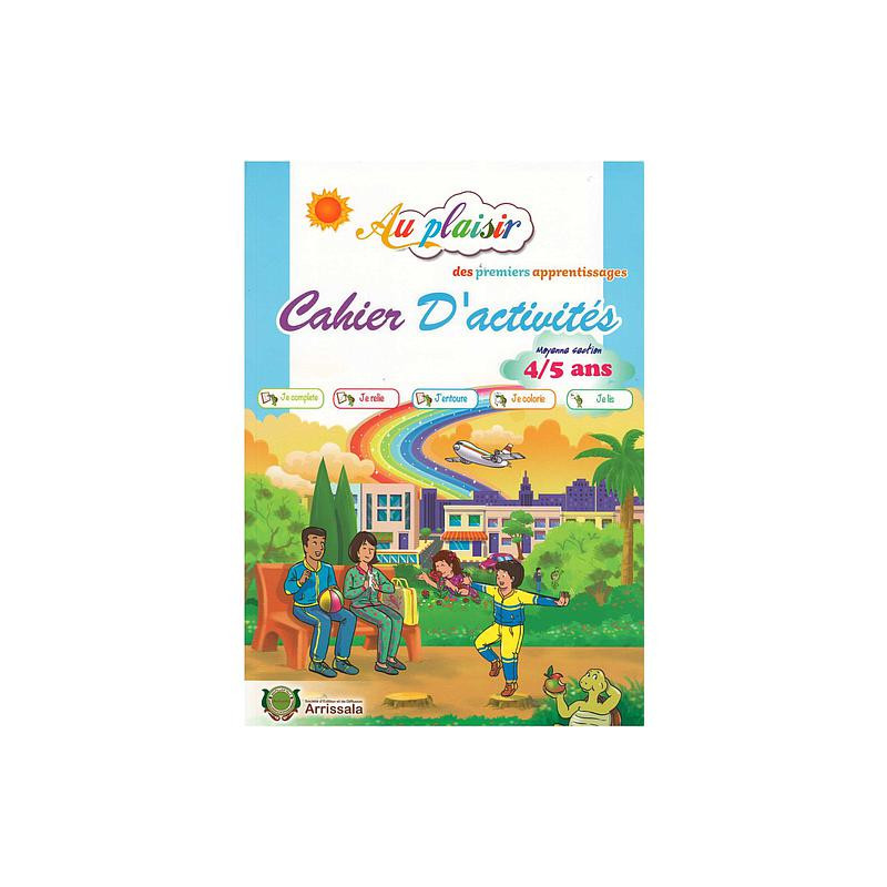 Au plaisir des premiers apprentissages 4-5 ans - Cahier d'activités