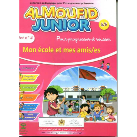 AL Moufid Junior 5/6 Projet 4 Mon école et mes amis /es