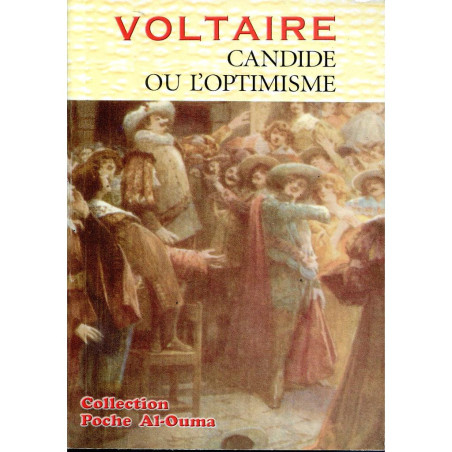 VOLTAIRE Candide ou l'optimisme AL OUMA