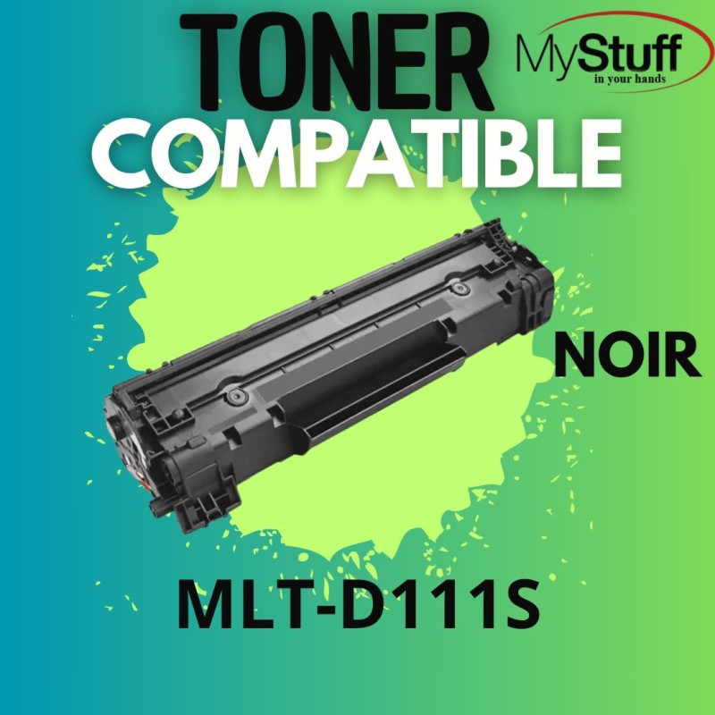 Toner Compatible MLT-D111S Noir pour imprimantes Samsung | mystuff.ma