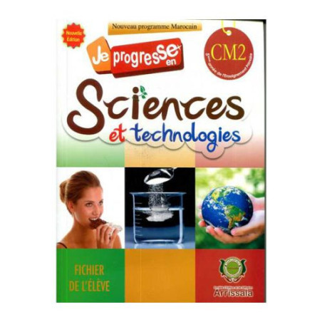 Je progresse en Sciences Et technologies CM2 Arissala