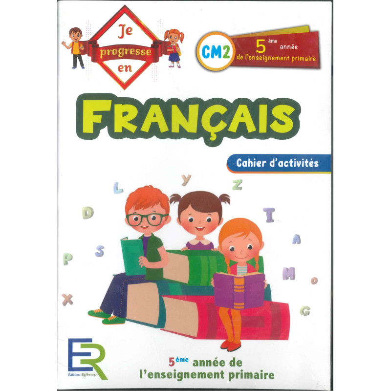 Je progresse en francais Pack CM2 Arissala
