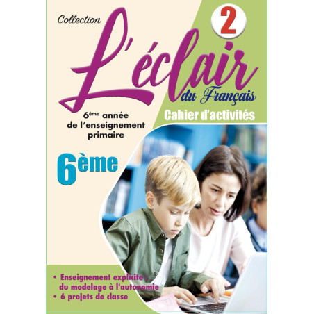 L'éclair du Français Livre CE6 Manuel