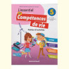 L'essentiel en Competences de vie CM2
