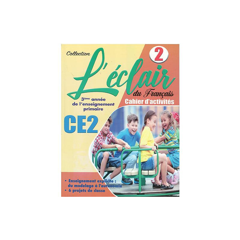L'éclair du Français CE2 Cahier d'activité 2