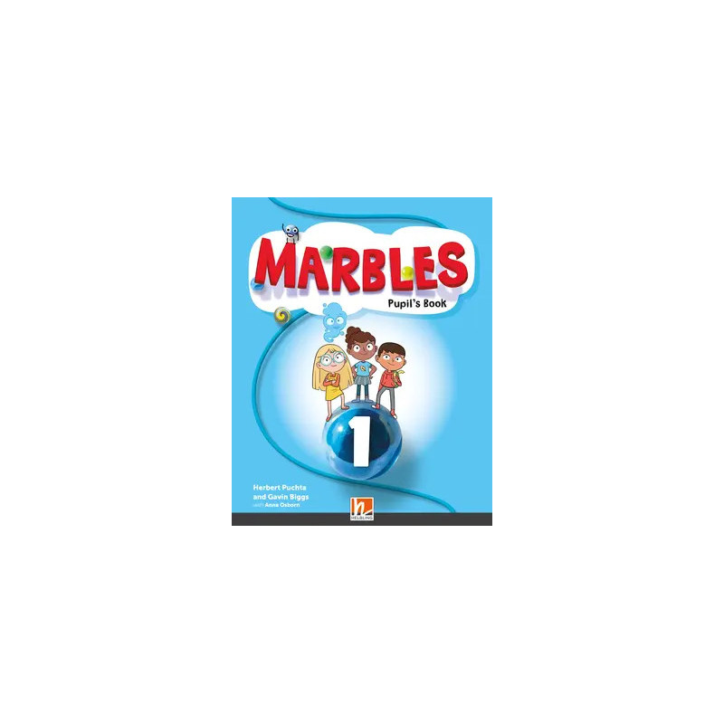 : Marbles 1 – Student’s Book HELBLING – Premier manuel d’anglais