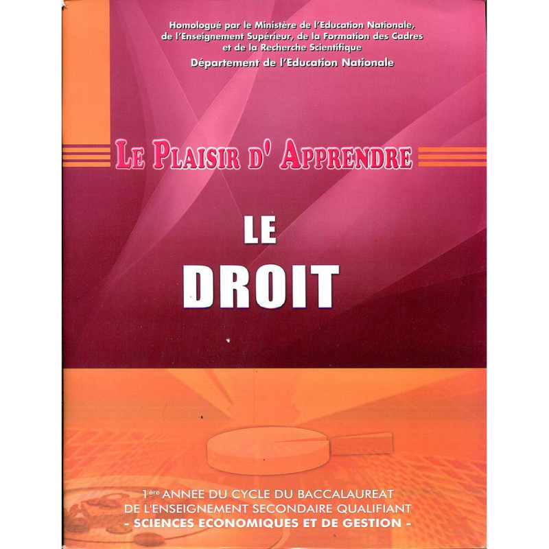 Le plaisir d'apprendre Le DROIT