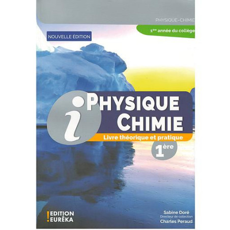 FR : i Physique Chimie 1AC – Manuel Eureka Collège