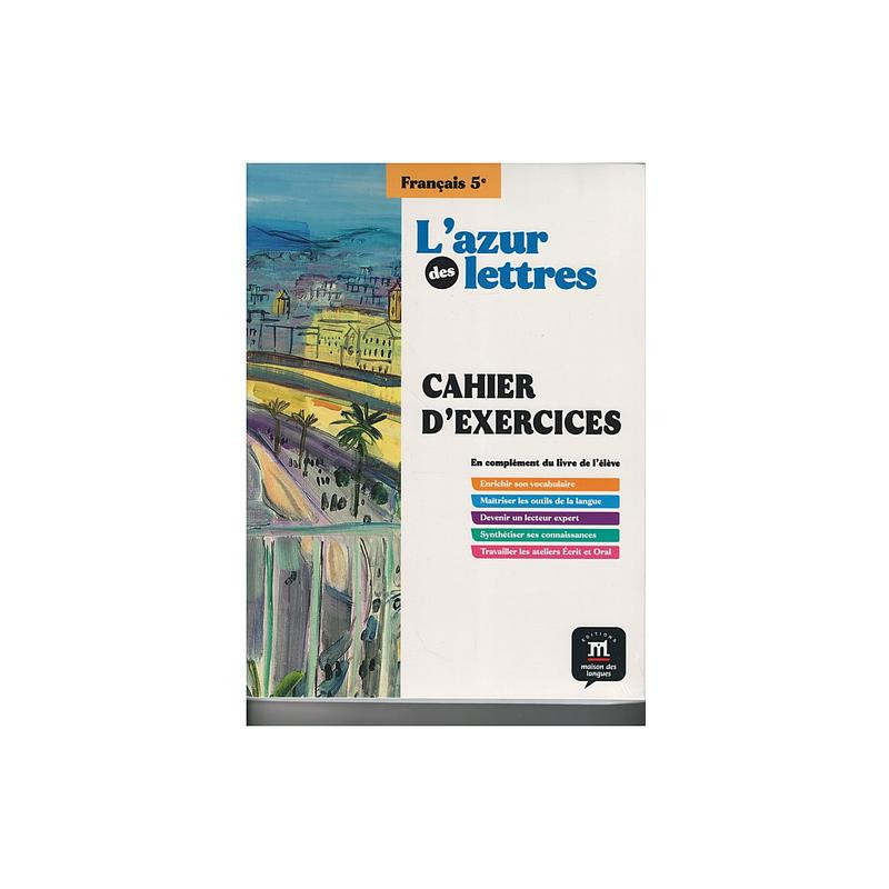 PACK L'AZUR DES LETTRES 5E - LIVRE + CAHIER D'EXERCICES ÉLÈVE (EDITION 2024)