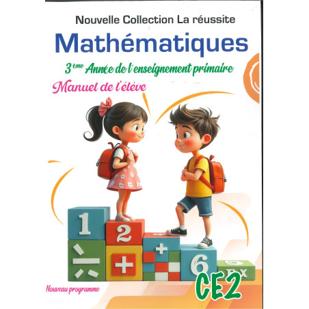 La Réussite Mathématique CE2