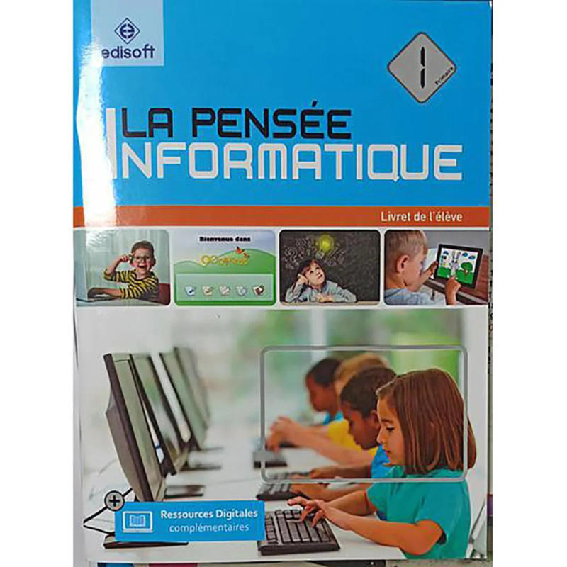La Pensée Informatique 1 – Livre d'Informatique