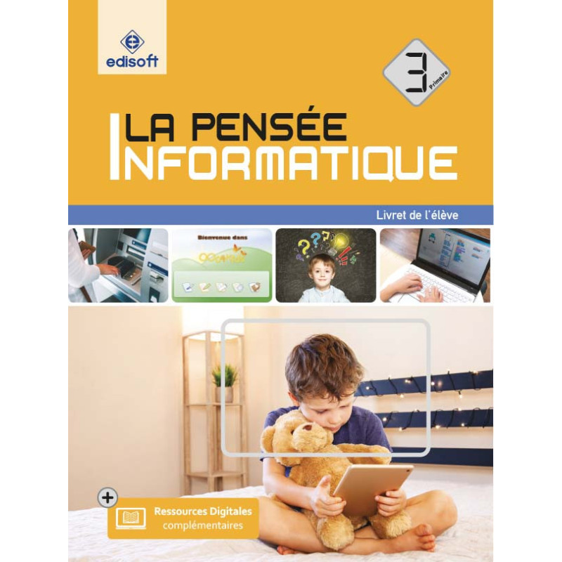 La Pensée Informatique 3 – Livre d'Informatique