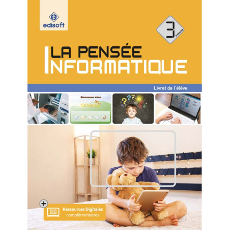La Pensée Informatique 3 – Livre d'Informatique