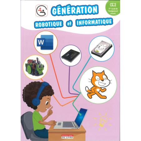 Génération Robotique et Informatique CE2 – Livre scolaire
