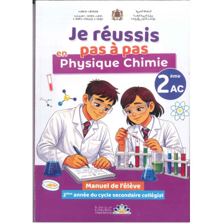 Je réussis en pas à pas physique chimie  2AC