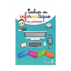 EVOLUER EN INFORMATIQUE CE1 2