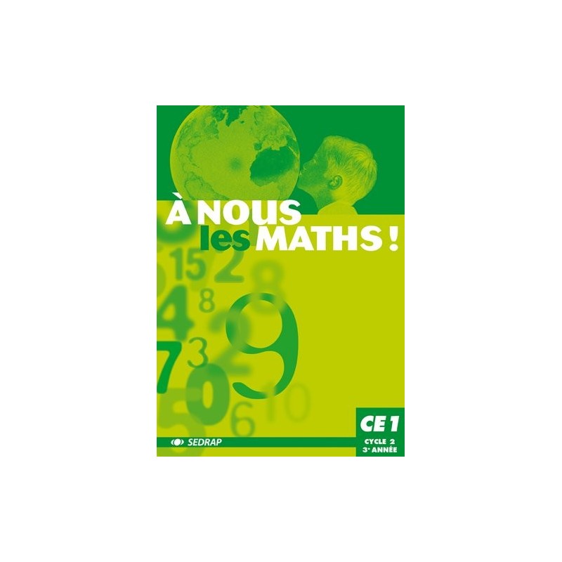 A nous les maths CE1 - Le fichier de l'élève