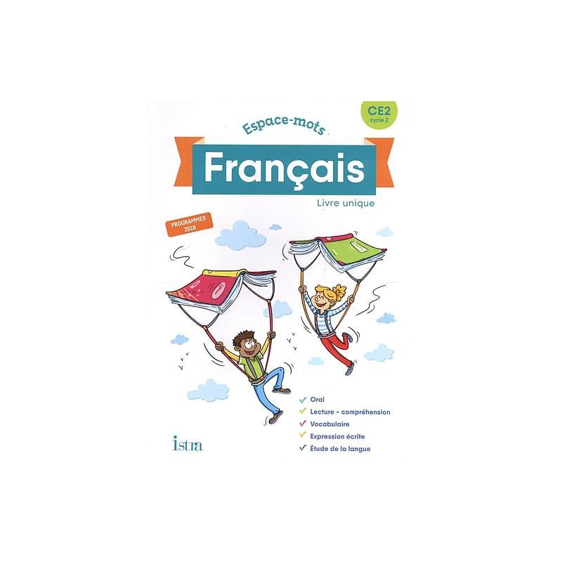 Français CE2 Espace-mots - Livre unique