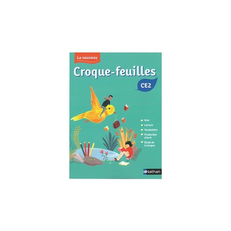 Le Nouveau Croque Feuilles CE2