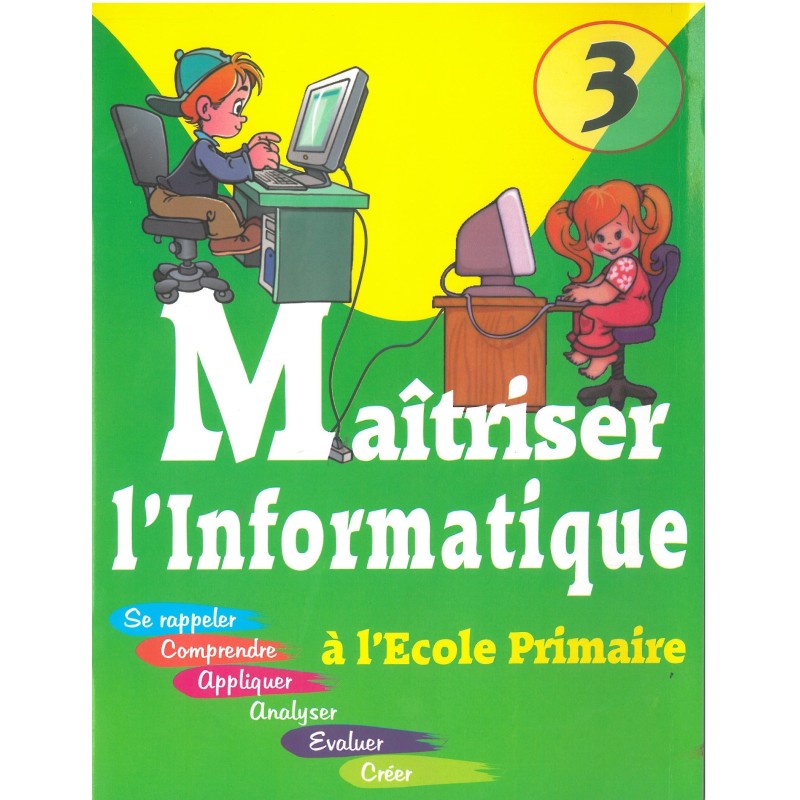 Maitriser l'informatique CE2