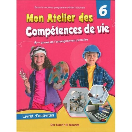 Mon Atelier Des Compétences De Vie CE6
