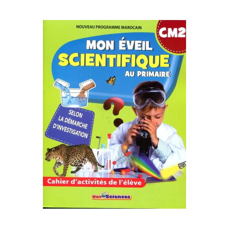 Mon éveil scientifiques CM2
