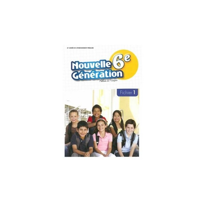 Nouvelle Génération Fichier 1 CE6