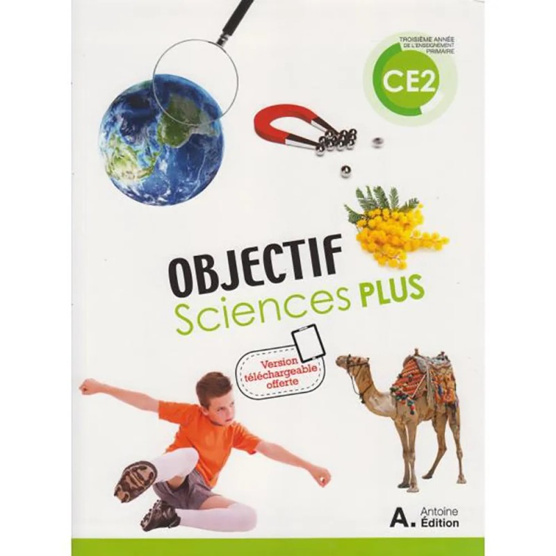 Objectif Sciences Plus – CE2 – Manuel