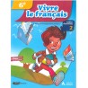Vivre Le Français 6ème - Cahier d'activités 2 CE6