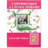 L'informatique à l'école primaire 2 CE1