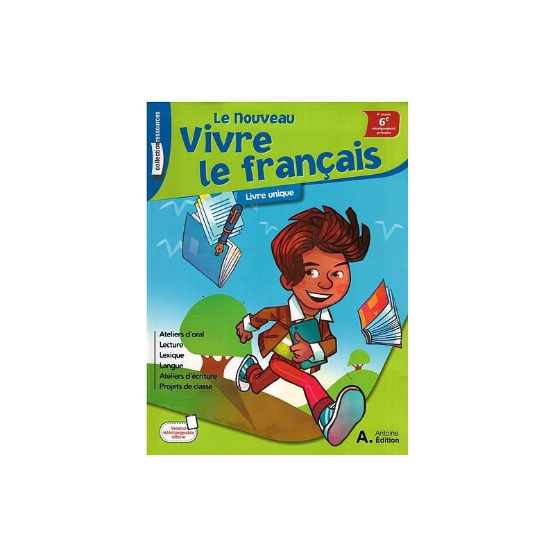 Le Nouveau vivre le francais Manuel CE6