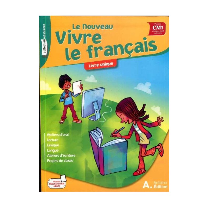 Le Nouveau Vivre le Français Livre CM1