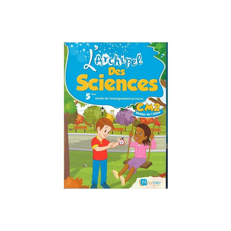 L'archipel des sciences CM2