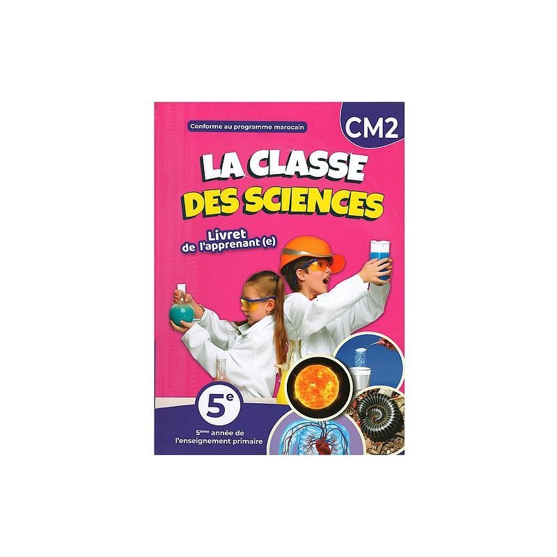La Classe Des Sciences CM2
