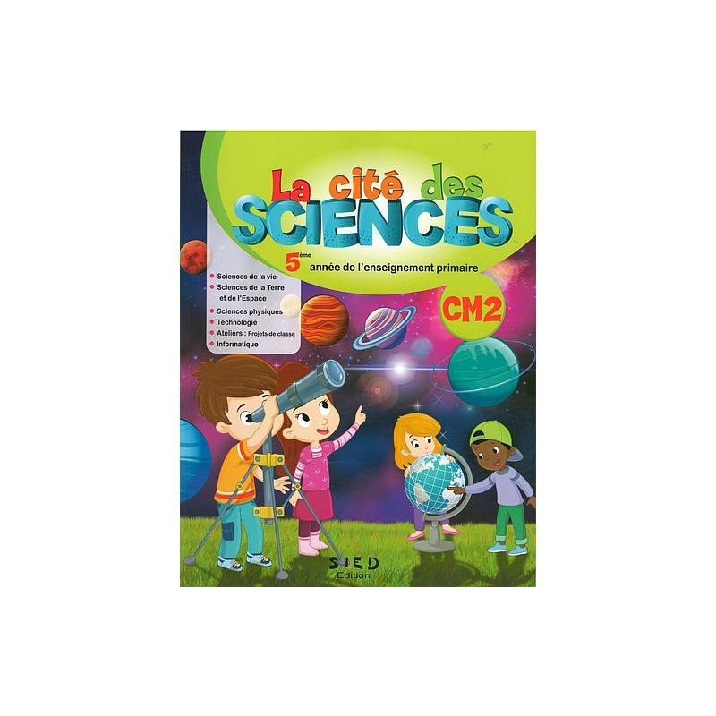 La cité des sciences CM2