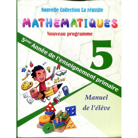 La Réussite Mathématique CM2